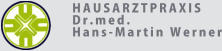 HAUSARZTPRAXIS Dr.med.  Hans-Martin Werner